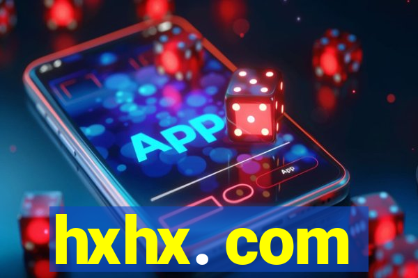 hxhx. com